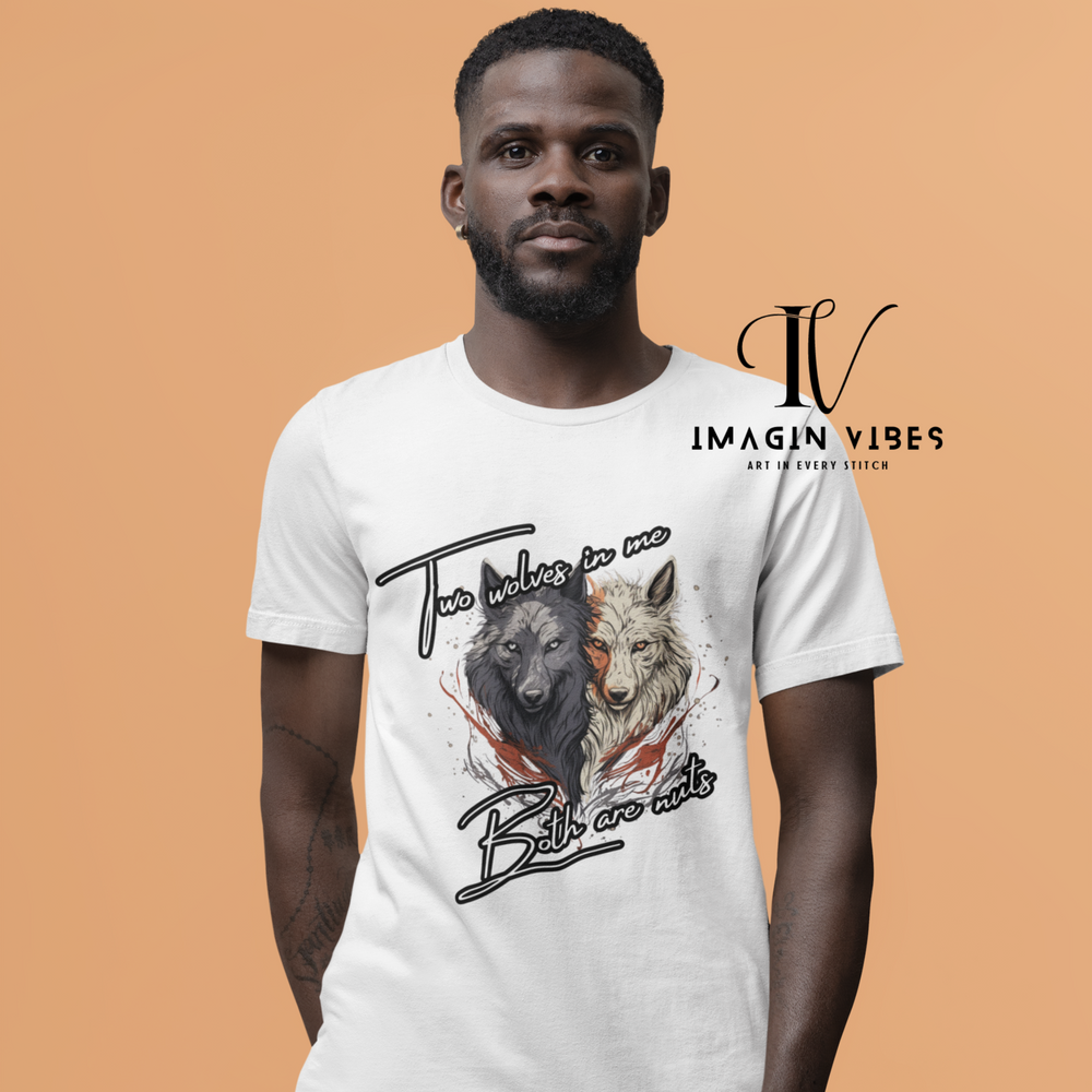 Two Wolves Inside Me (Both Nuts) Tee: Funny Wolf Shirt - Imagin Vibes - 