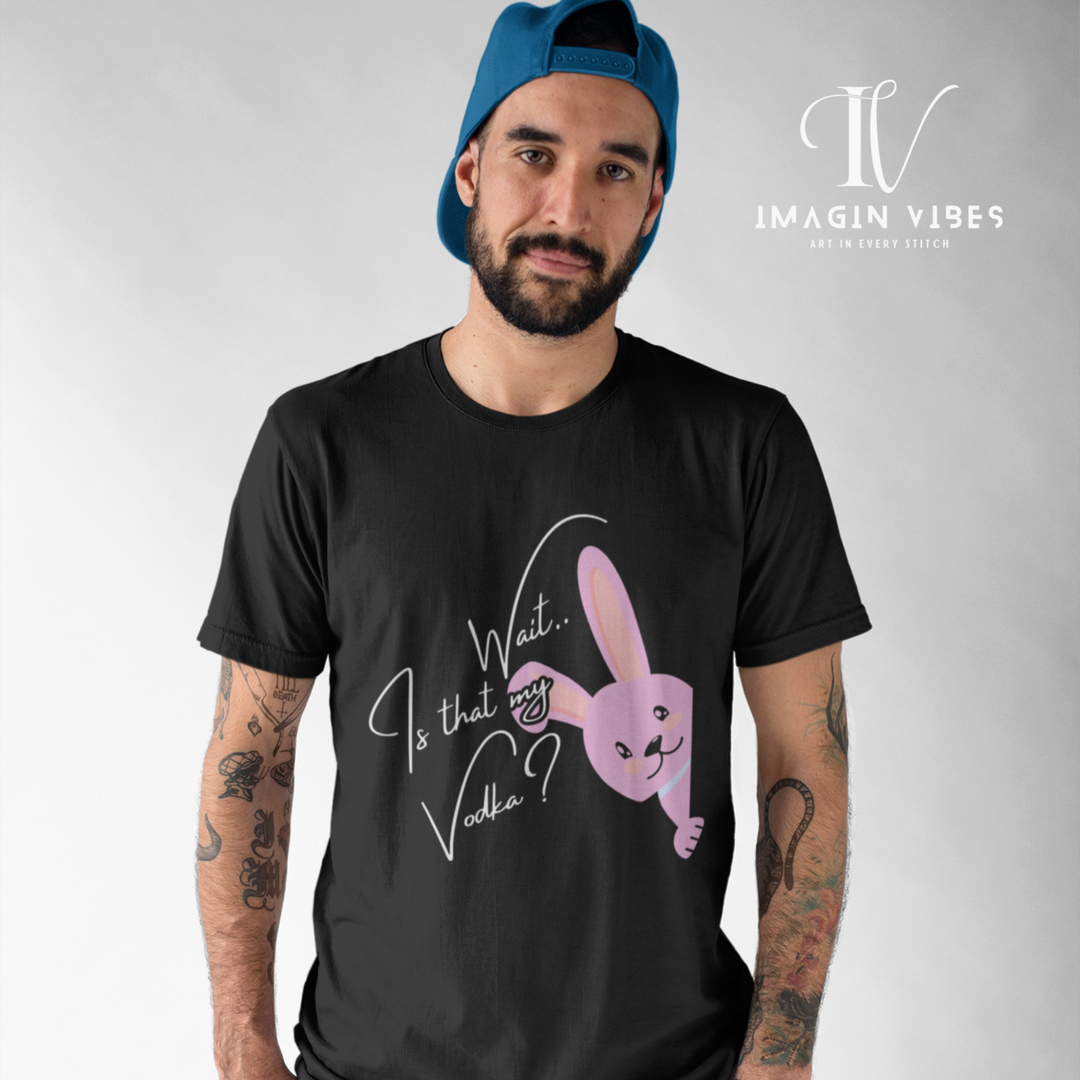 Wait, Is That My Vodka Bunny Shirt, Easter Egg Vodka Tee, Funny Bunny T-shirt, Vodka Tee - Imagin Vibes - 