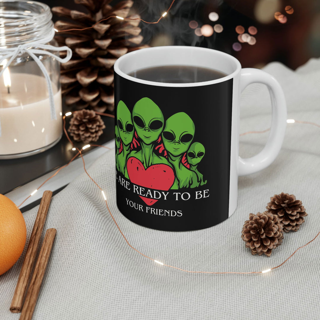 We Are Ready To Be Friends Mug: Funny Alien Mug - Imagin Vibes - 