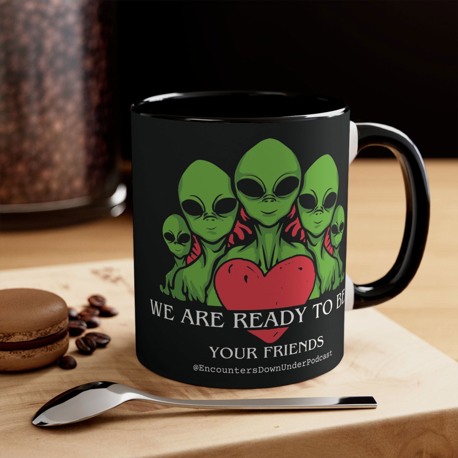 We Are Ready To Be Your Friends Mug, aliens mug, encounters down under podcast Friends mug Mug Printify 11oz Black