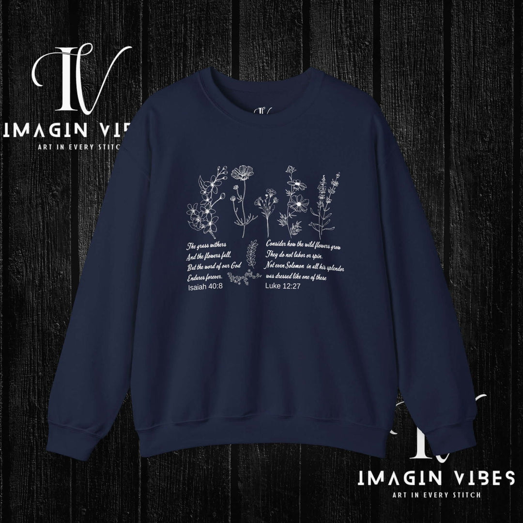 Wildflower Bible Verse Sweatshirt: Faith-Based Spring Top Sweatshirt Printify S Navy