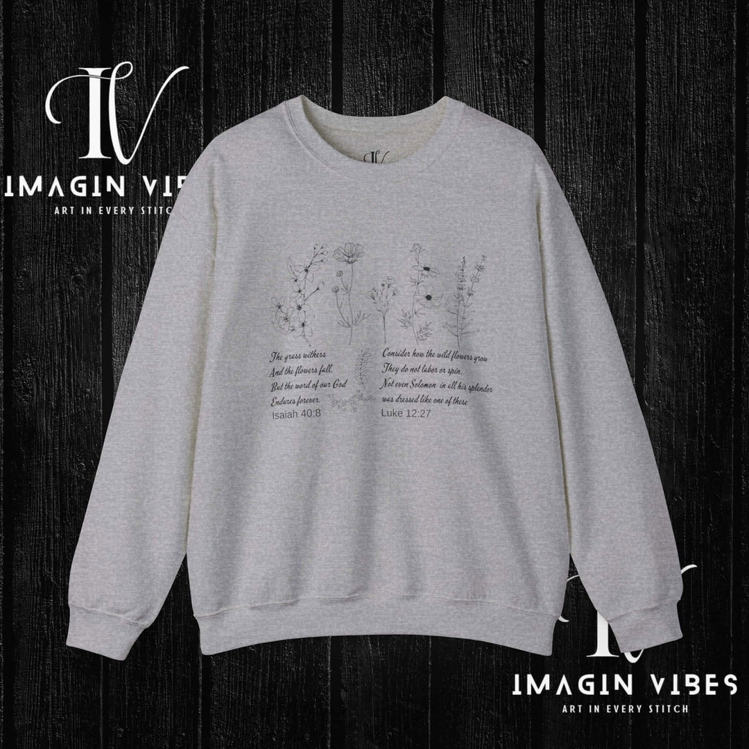 Wildflower Bible Verse Sweatshirt: Faith-Based Spring Top Sweatshirt Printify S Sport Grey