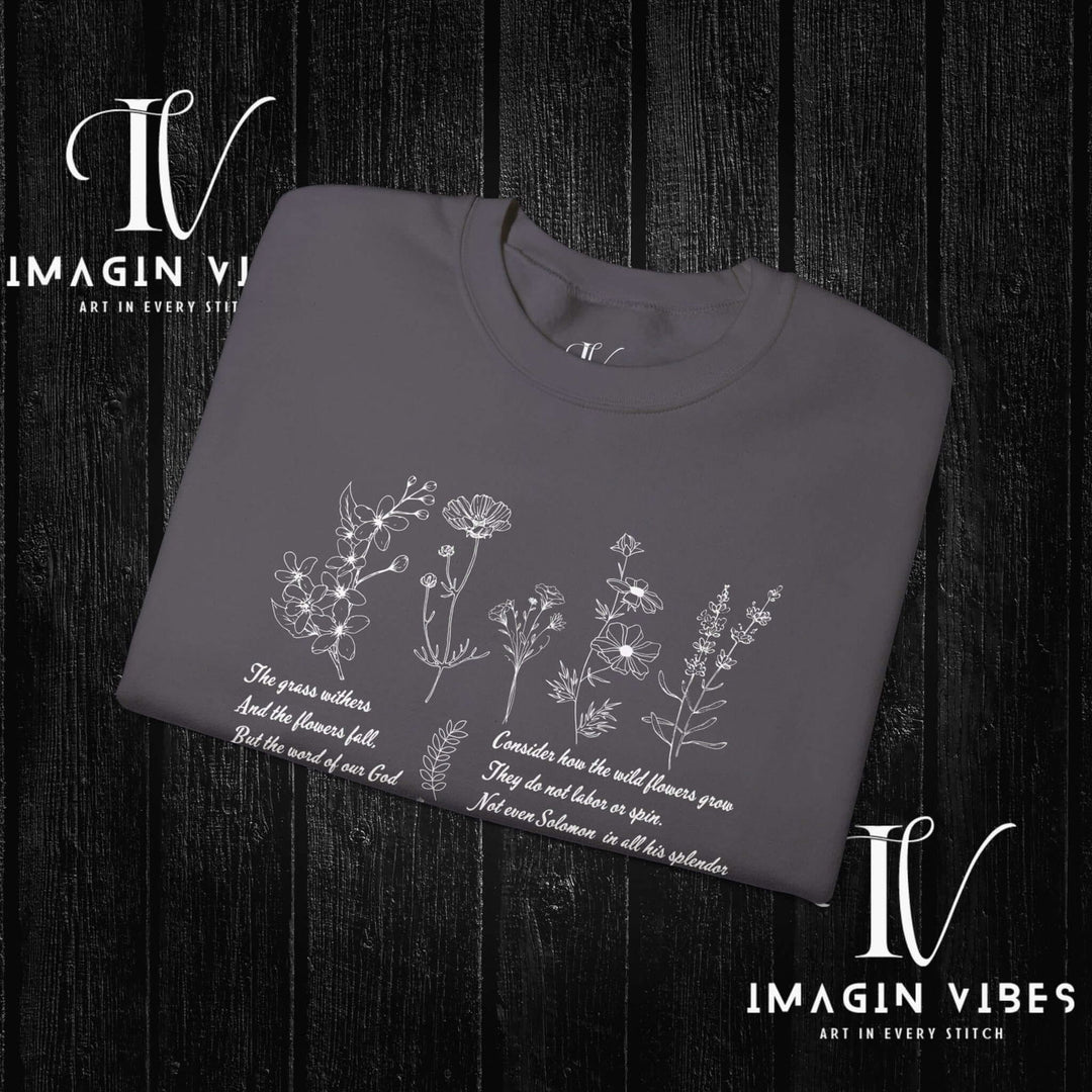 Wildflower Bible Verse Sweatshirt: Faith-Based Spring Top Sweatshirt Printify