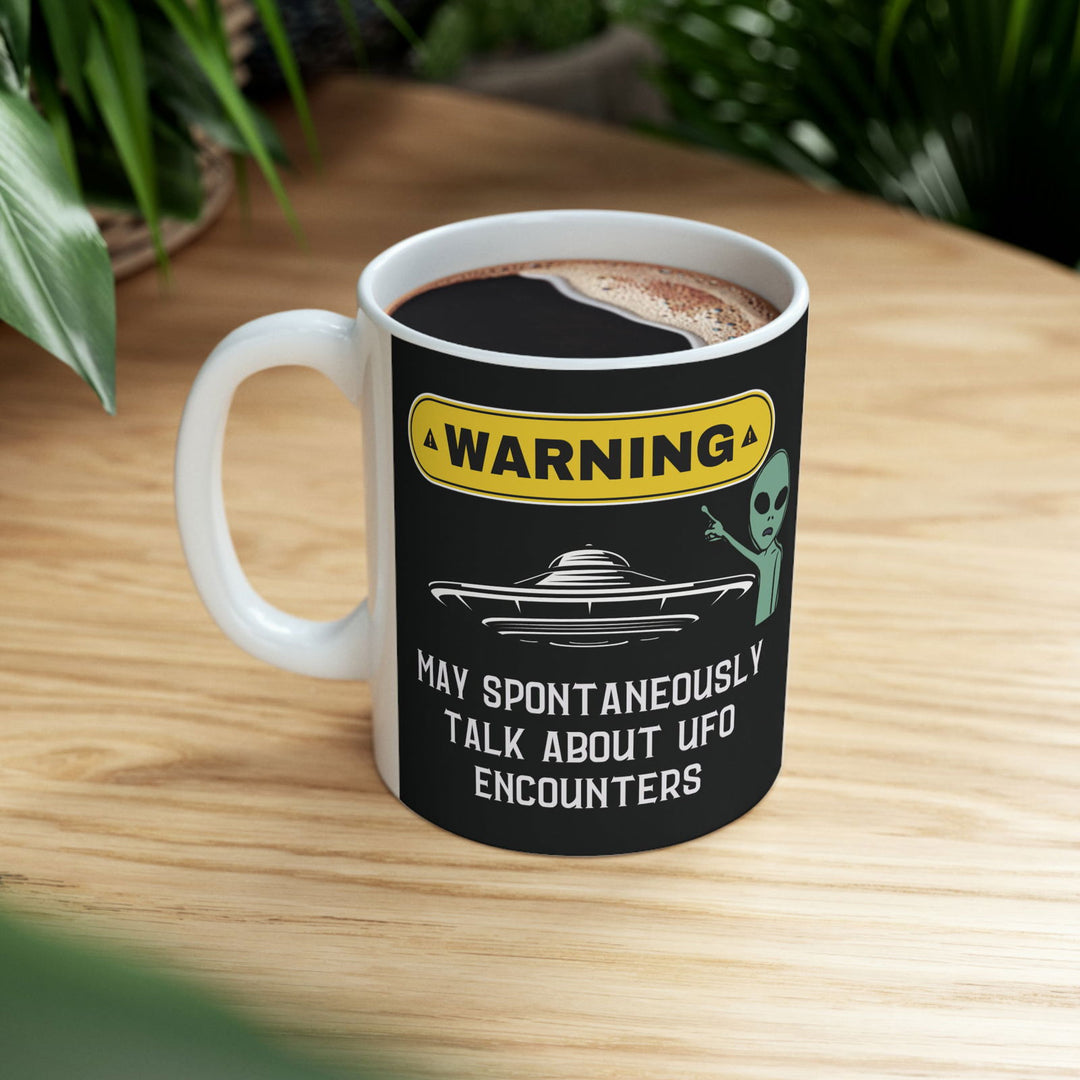 World UFO Day Mug: "Warning! Talks UFO Encounters" - Imagin Vibes - 