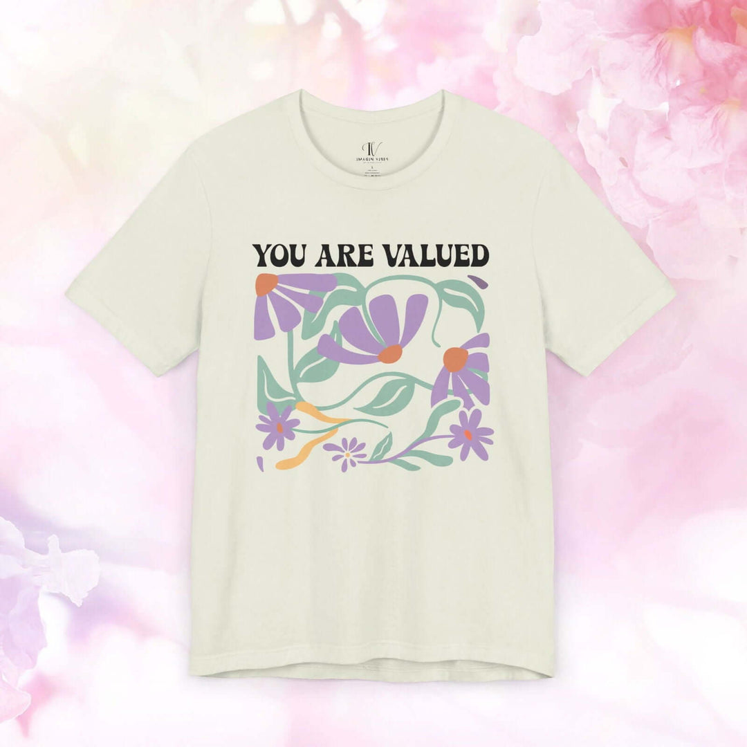 You Are Valued: Inspirational Boho T-Shirt - Imagin Vibes - 