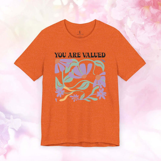 You Are Valued: Inspirational Boho T-Shirt - Imagin Vibes - 