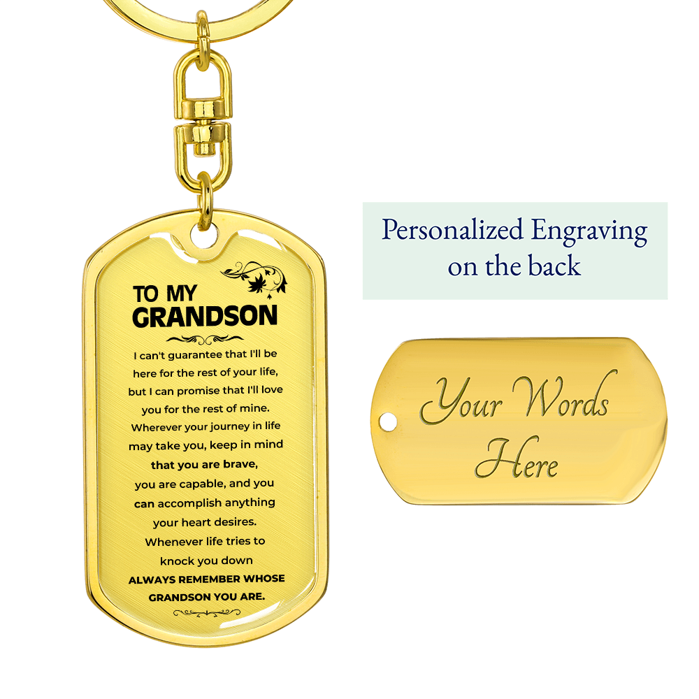 To My Grandson | Remember Whose Grandson You Are | Personalized Keychain - SS293V5 Jewelry ShineOn Fulfillment