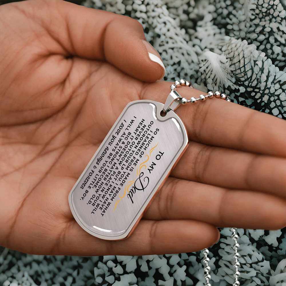 To My Dad | Always Be Your Little Boy | Beautiful Love Tag - SS296 Jewelry ShineOn Fulfillment