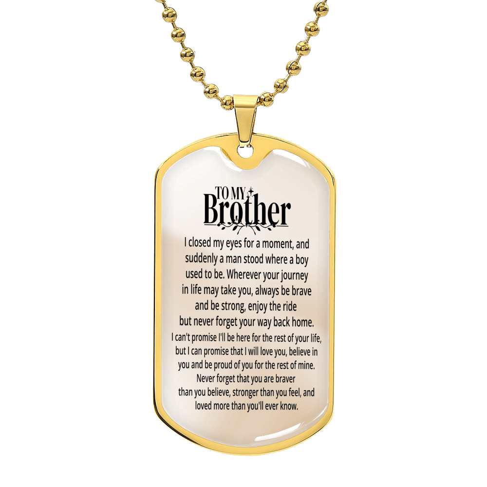 To My Brother | Personalized Gift | Keychain - SSBKC4 Jewelry ShineOn Fulfillment Military Chain (Gold) No
