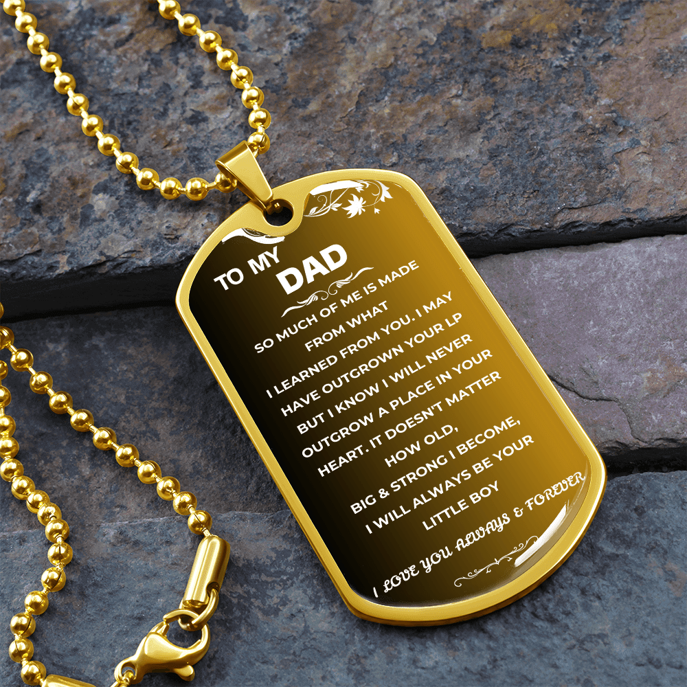 To My Dad | Always Be Your Little Boy | Beautiful Love Tag - SS29v2 Jewelry ShineOn Fulfillment