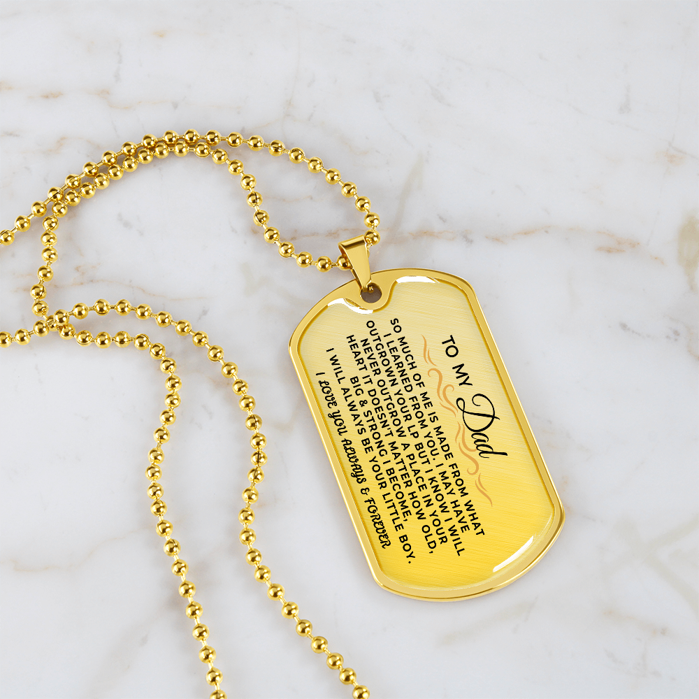To My Dad | Always Be Your Little Boy | Beautiful Love Tag - SS296 Jewelry ShineOn Fulfillment