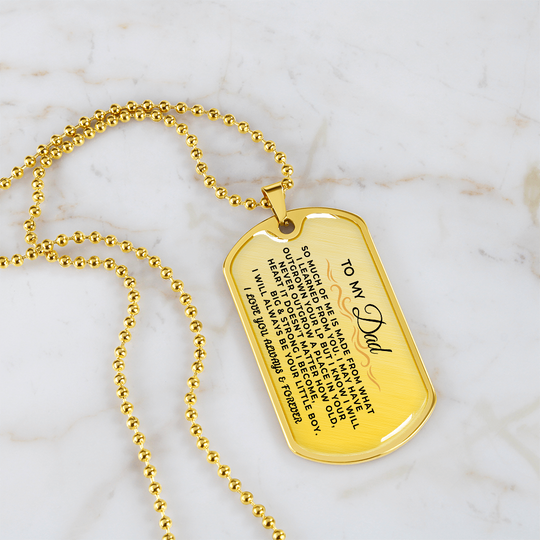 To My Dad | Always Be Your Little Boy | Beautiful Love Tag - SS296 Jewelry ShineOn Fulfillment