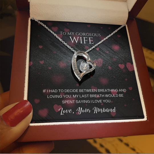 To  My Gorgeous  Wife - I Love You - Forever Love Necklace Gift Set - SSW27
