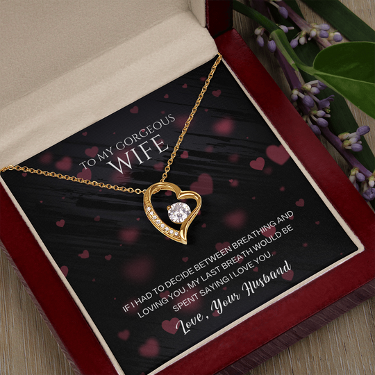 To  My Gorgeous  Wife - I Love You - Forever Love Necklace Gift Set - SSW27