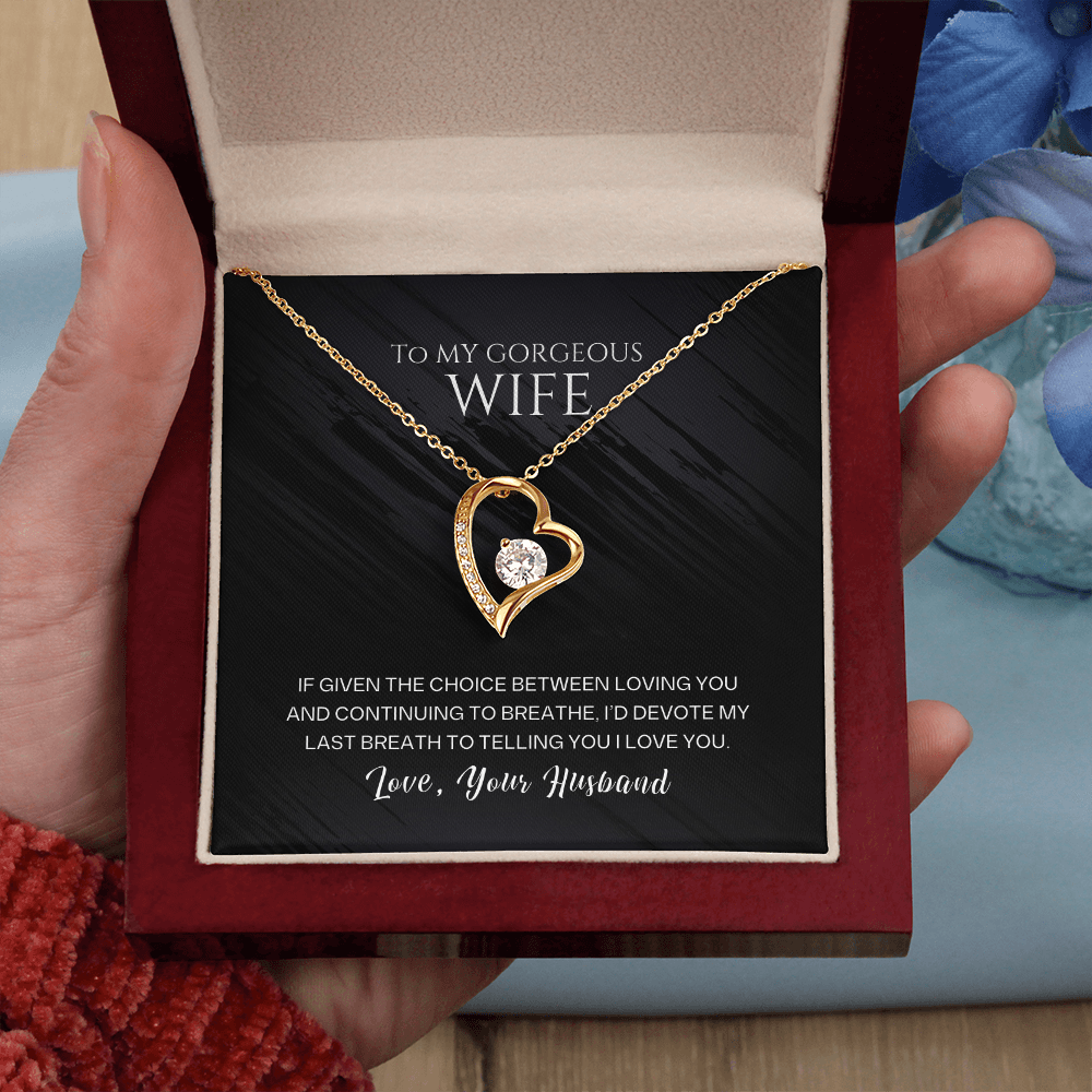 To My Gorgeous Wife - Last Breath - Forever Love Necklace Gift Set - SSW26 Jewelry ShineOn Fulfillment
