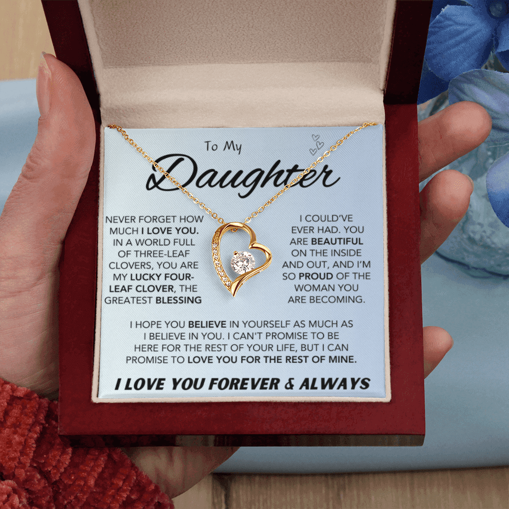 To My Daughter Forever Love Necklace – Meaningful Gift for Daughter - IV56D
