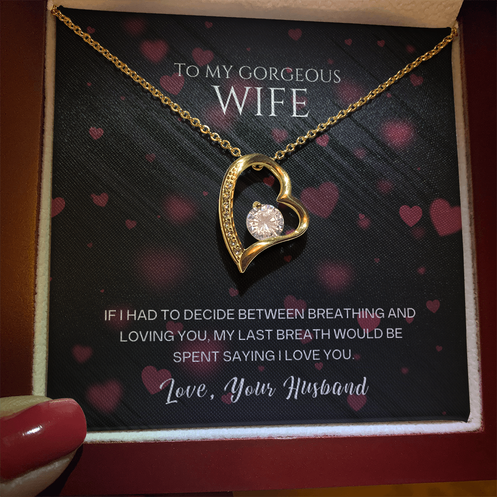 To  My Gorgeous  Wife - I Love You - Forever Love Necklace Gift Set - SSW27