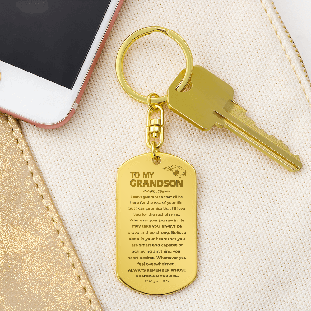 To My Grandson | Remember Whose Grandson You Are | Personalized Keychain - SS293V7 Jewelry ShineOn Fulfillment