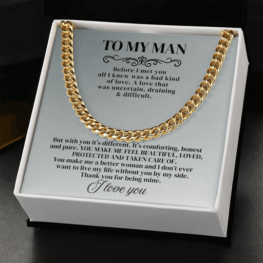 To My Man - Before I Met You - Cuban Chain - SSTMM9 Jewelry ShineOn Fulfillment