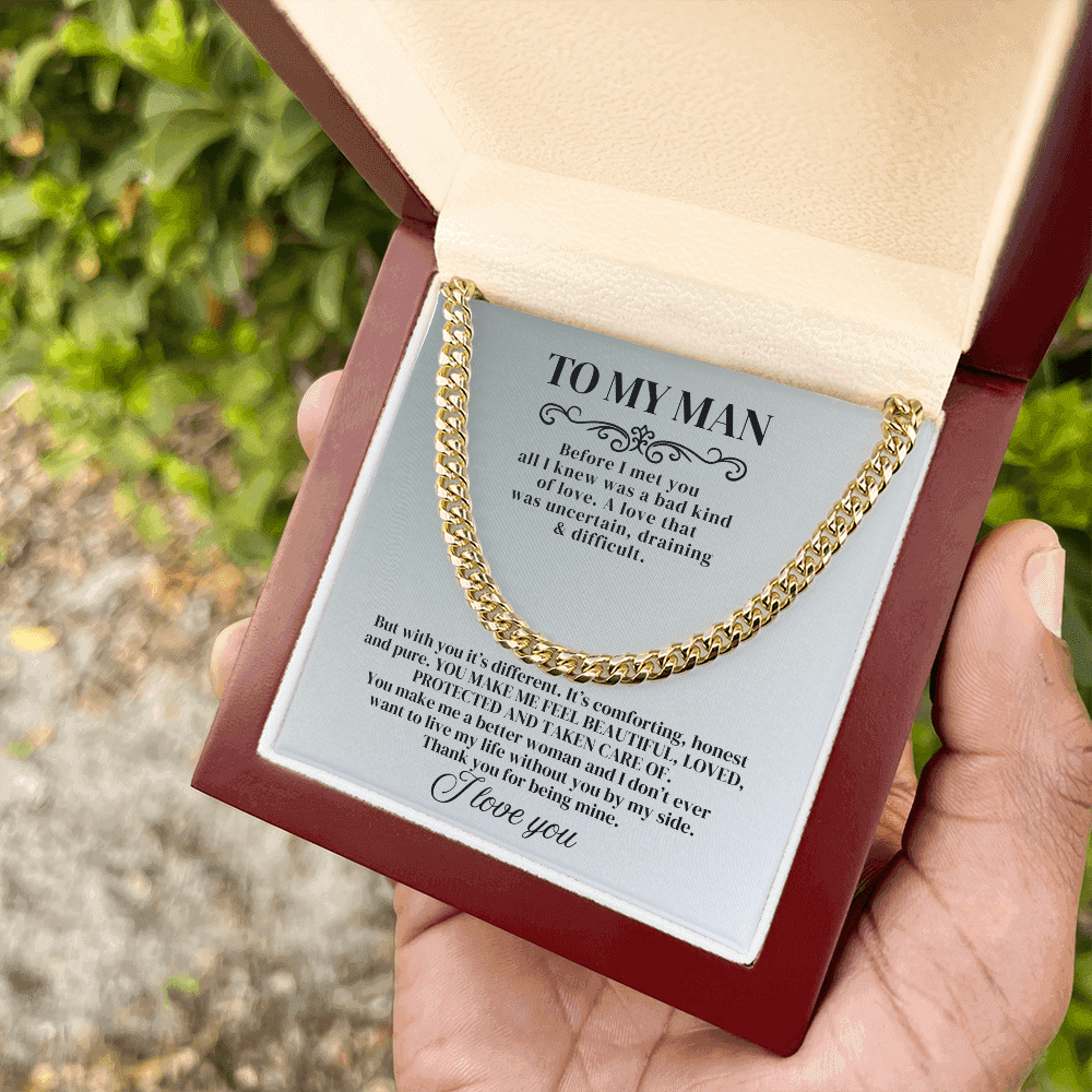 To My Man - Before I Met You - Cuban Chain - SSTMM9 Jewelry ShineOn Fulfillment