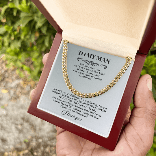 To My Man - Before I Met You - Cuban Chain - SSTMM9 Jewelry ShineOn Fulfillment