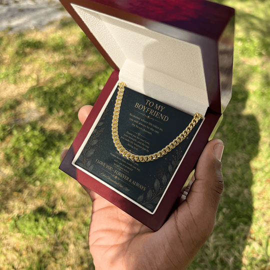 To My Boyfriend Cuban link chain for boyfriend presented in a stylish gift box with heartfelt message.