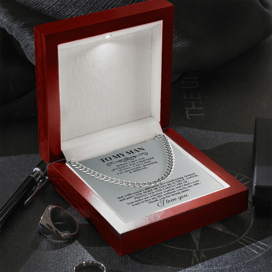 To My Man - Before I Met You - Cuban Chain - SSTMM9 Jewelry ShineOn Fulfillment