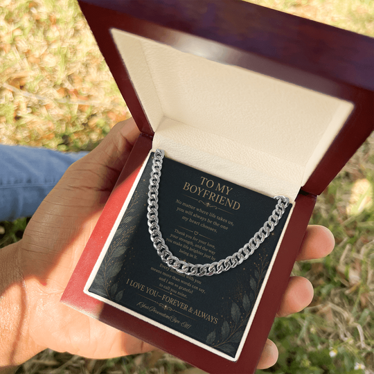 Cuban link chain for boyfriend presented in a gift box with a heartfelt message.