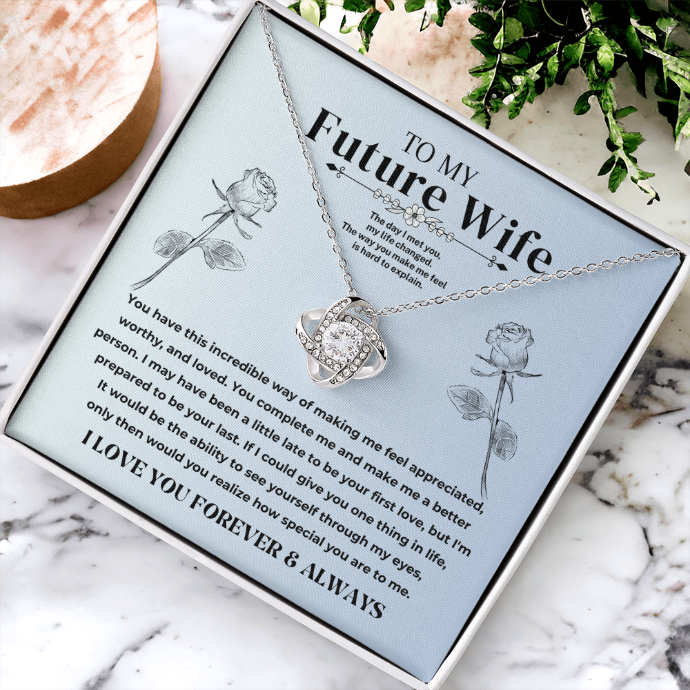 To My Future Wife - Love Knot Gift Set - SS50V3 Jewelry ShineOn Fulfillment