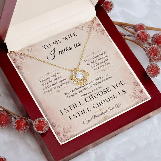 To My Wife I Miss Us Love Knot Necklace displayed in a box with heartfelt message, representing a wife apology necklace.