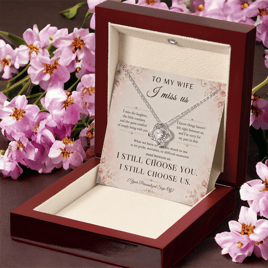 To My Wife – I Miss Us Love Knot Necklace displayed in a gift box with heartfelt message for wife apology necklace.