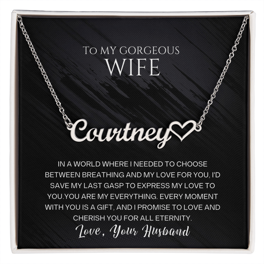 To My Gorgeous Wife - Custom Name Heart Neckle - SSW23 Jewelry ShineOn Fulfillment Polished Stainless Steel Standard Box