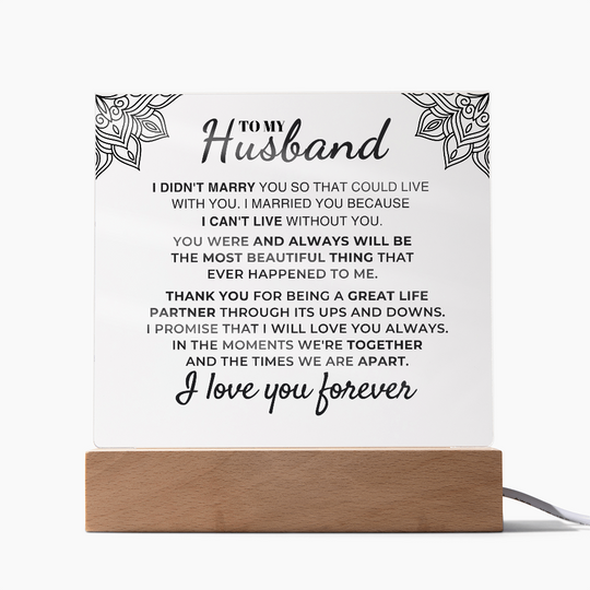 Gift For Husband "I Can't Live Without You" Acrylic Plaque - AC07 Jewelry ShineOn Fulfillment LED Corded Base