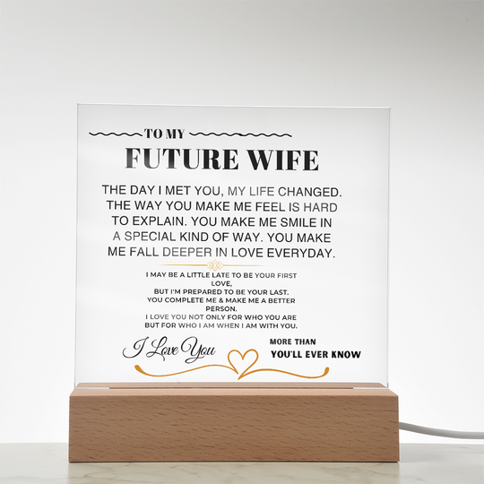 To My Future Wife "I Love You Forever & Always" Acrylic Plaque - AC10 Jewelry ShineOn Fulfillment