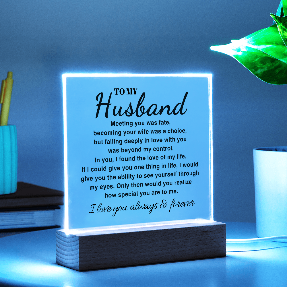 To My Husband "I Love You Always & Forever" Acrylic Plaque with LED-Lit Wood Base - AC8 Jewelry ShineOn Fulfillment