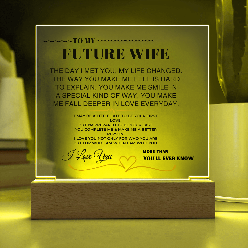 To My Future Wife "I Love You Forever & Always" Acrylic Plaque - AC10 Jewelry ShineOn Fulfillment