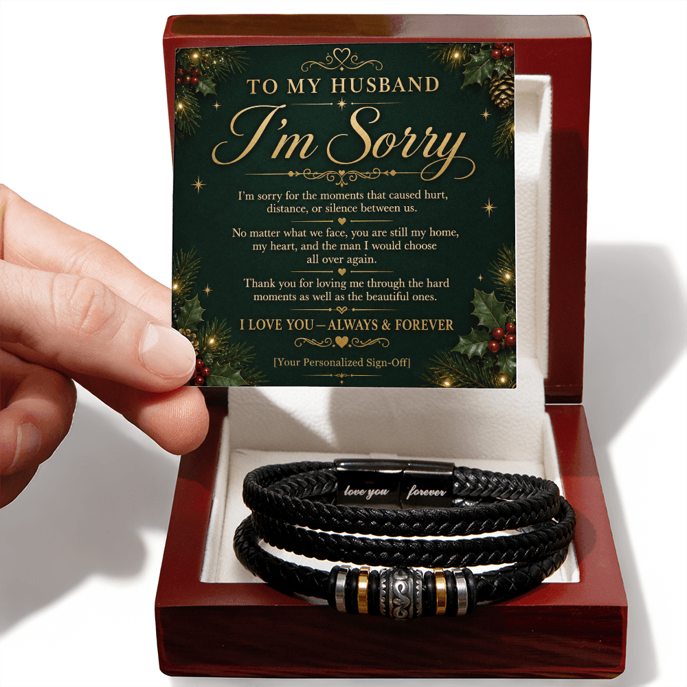 Sorry gift for husband with engraved Love You Forever bracelet and heartfelt message card in presentation box.