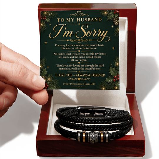 Sorry gift for husband with engraved Love You Forever bracelet and heartfelt message card in presentation box.