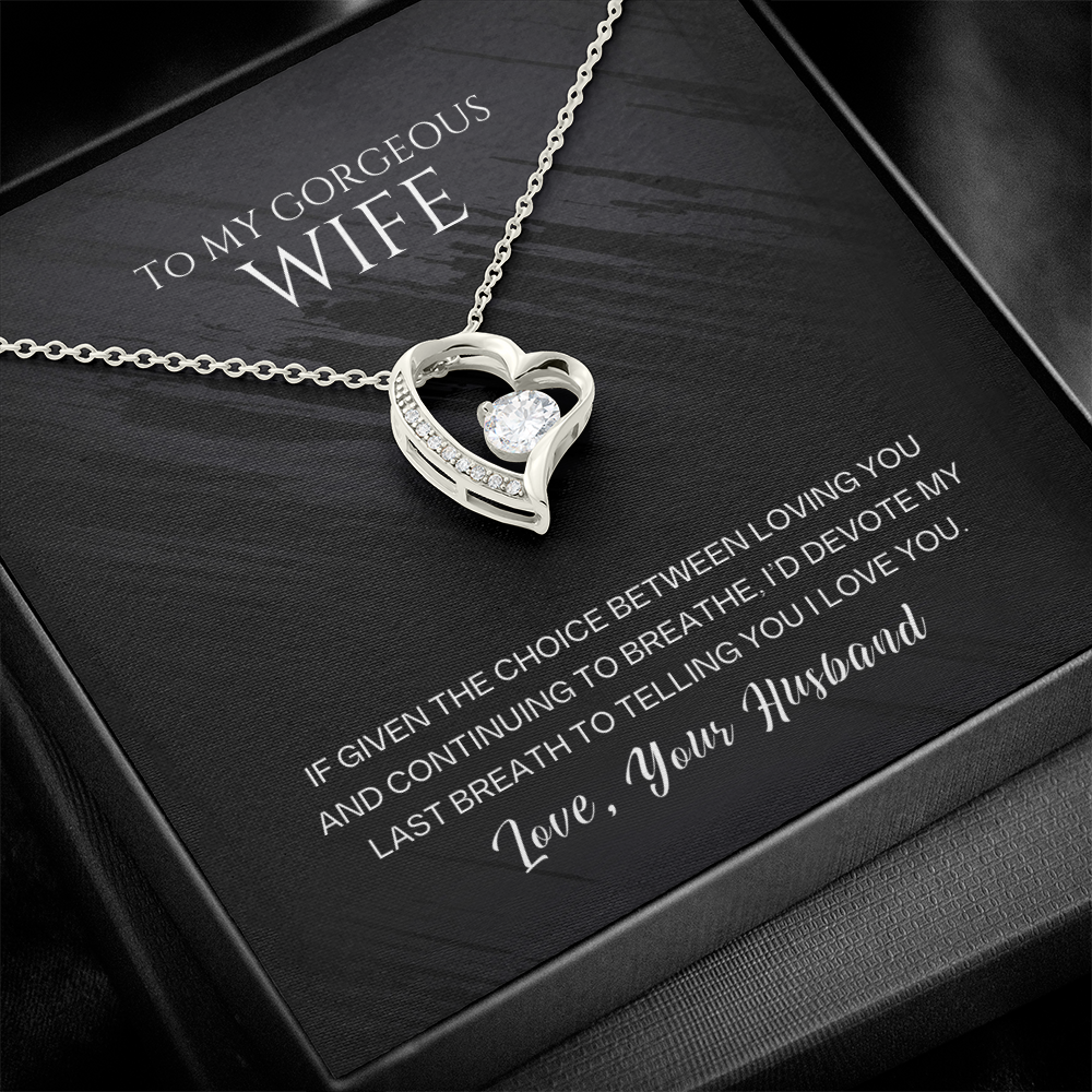 To My Gorgeous Wife - Last Breath - Forever Love Necklace Gift Set - SSW26 Jewelry ShineOn Fulfillment