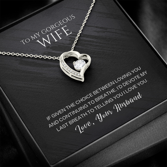 To My Gorgeous Wife - Last Breath - Forever Love Necklace Gift Set - SSW26 Jewelry ShineOn Fulfillment