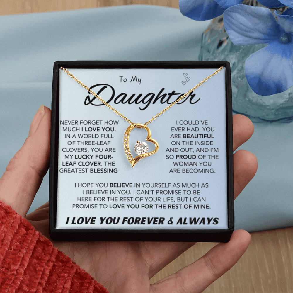 To My Daughter Forever Love Necklace – Meaningful Gift for Daughter - IV56D