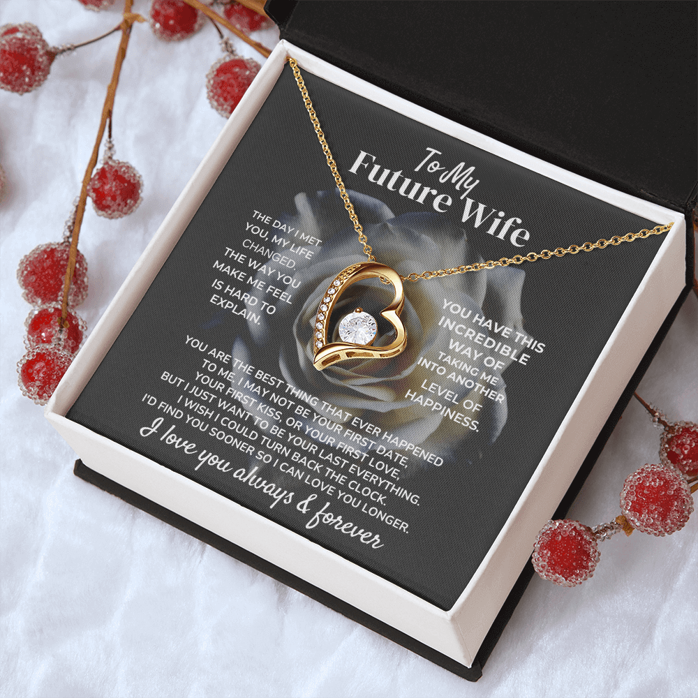 To My Future Wife gift set with artisan-crafted forever love necklace, perfect Birthday Gift For Future Wife.