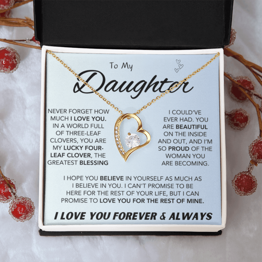 To My Daughter Forever Love Necklace – Meaningful Gift for Daughter - IV56D