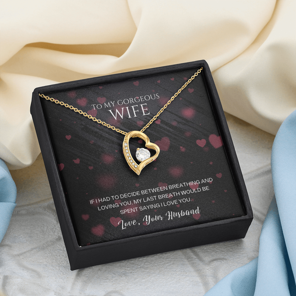 To  My Gorgeous  Wife - I Love You - Forever Love Necklace Gift Set - SSW27