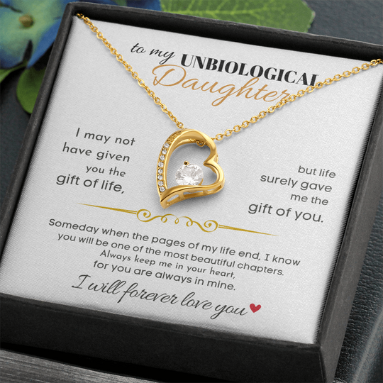 To My Unbiological Daughter -Forever Love Gift Set Jewelry ShineOn Fulfillment