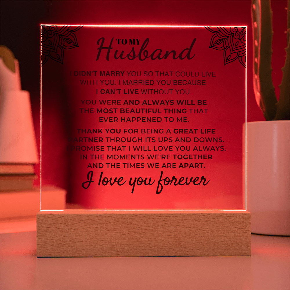 Gift For Husband "I Can't Live Without You" Acrylic Plaque - AC07 Jewelry ShineOn Fulfillment