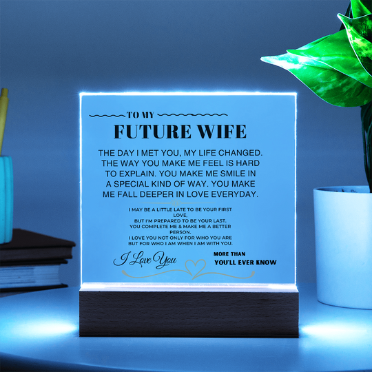 To My Future Wife "I Love You Forever & Always" Acrylic Plaque - AC10 Jewelry ShineOn Fulfillment