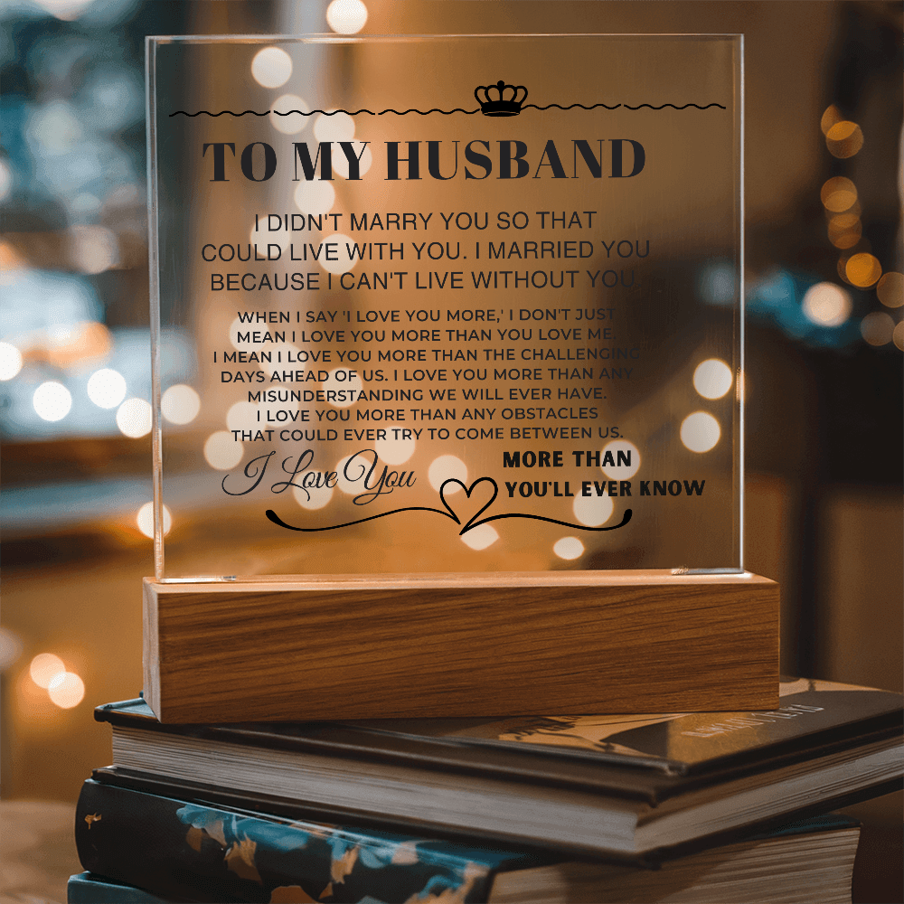 To My Husband acrylic keepsake plaque, a meaningful deep emotion great life partner printed keepsake, romantic gift for couples.
