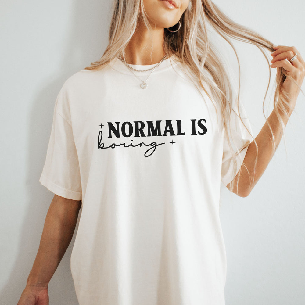 Normal Is Boring Stay Weird T-Shirt