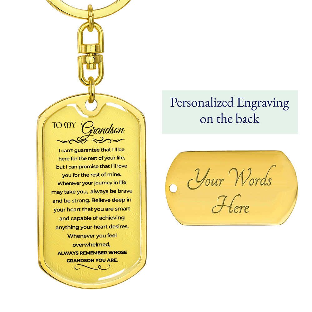 To My Grandson | Remember Whose Grandson You Are | Personalized Keychain - SS293V232 Jewelry ShineOn Fulfillment